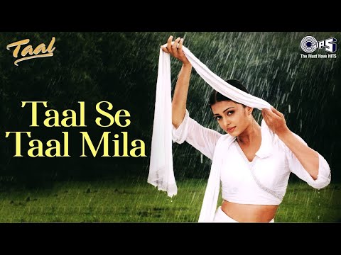 Aaja Saawariya Aa Aa Aa Aa…  Taal Se Taal Mila | Alka Yagnik | Udit Narayan | Taal (1999)