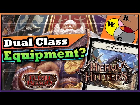 Dual Class & UPF Theories within Heavy Hitters Equipment slots