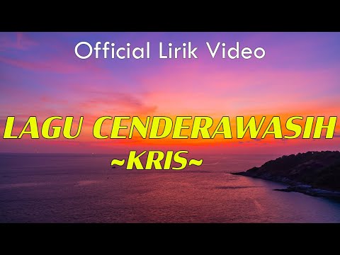 Kris - Lagu Cenderawasih | Lirik Video