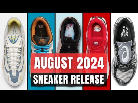 GET THE BEST Sneaker Release in AUGUST 2024