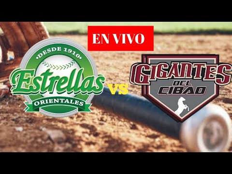 Estrellas Orientales vs Gigantes del Cibao Béisbol en vivo | Liga dominicana de béisbol | 2024