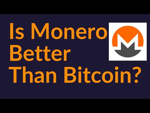 Is Monero Better Than Bitcoin?