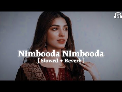 Nimbooda Nimbooda - Slowed & Reverb | Hum Dil De Chuke Sanam | Old Song Lofi Slowed Reverb