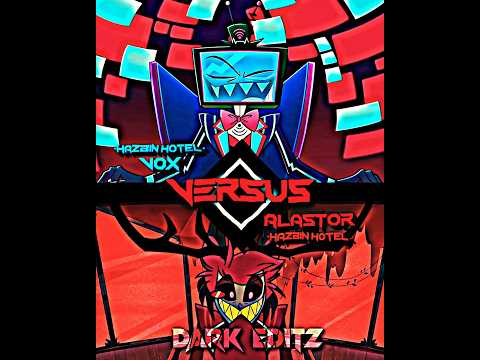 Vox vs Alastor #edit #alightmotion #hazbinhotel #vox #alastor