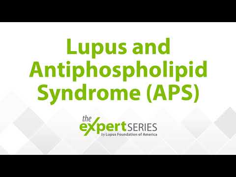 The Expert Series Season 5, Episode 4 - Lupus and Antiphospholipid Syndrome (APS)