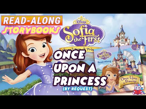 Sofia the First Read Along Storybook: Once Upon a Princess in HD