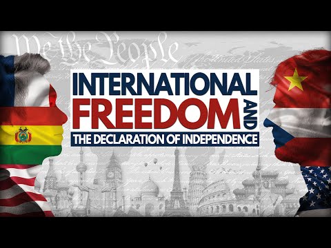 International Freedom and The Declaration of Independence