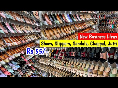 New Business Ideas | Shoes, Slippers, Sandals, Chappal, Jutti | Fancy Footwear Manufacturer