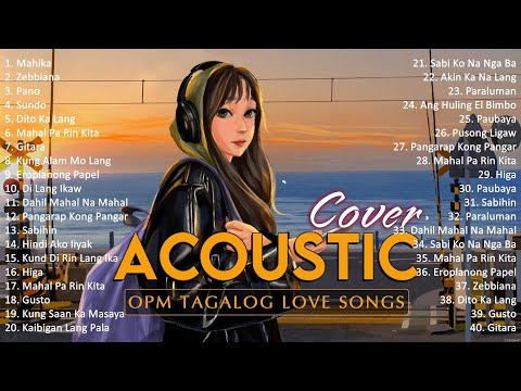 Best Of OPM Acoustic Love Songs 2024 Playlist 1770 ❤️ Top Tagalog Acoustic Songs Cover Of All Time