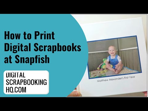 How to Print Digital Scrapbooks at Snapfish (2020)