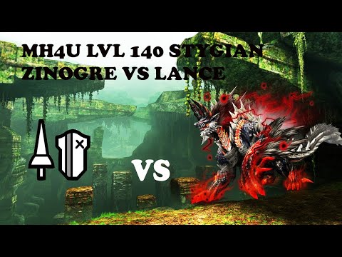 【MH4U/MH4G】Lv140 Stygian Zinogre solo | Lance | 13'35''53