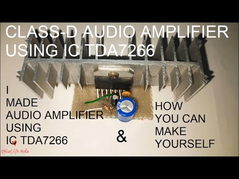 How to Make TDA7266 Class D Audio Amplifier Circuit || Complete Tutorial #AudioAmplifier