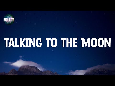 Bruno Mars - Talking to the Moon (Lyrics)