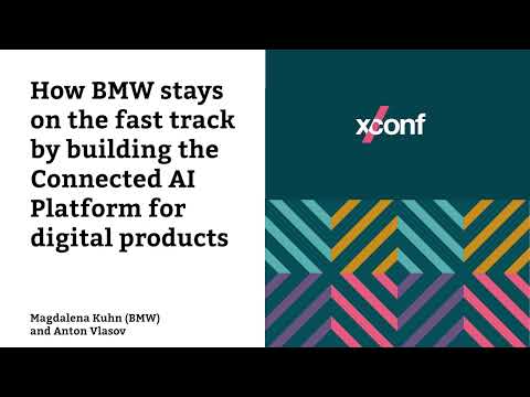 How BMW stays on the fast track by building the Connected AI Platform for digital products