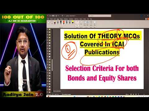 Solution of Theory MCQs Covered In  ICAI Publications | Selection Criteria For Bond & Equity Shares