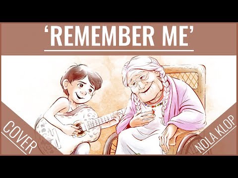 Remember Me - Coco - Nola Klop Cover