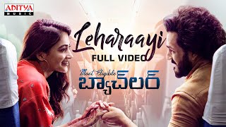 #Leharaayi Full Video | Most Eligible Bachelor | Akhil,Pooja Hegde | Gopi Sundar | Telugu Love Songs