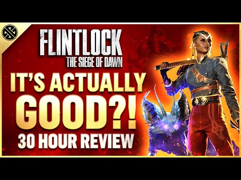 Flintlock Review - Is It Actually Good After 30 Hours?