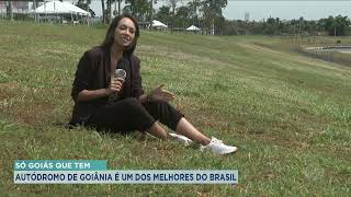 SÓ GOIÁS QUE TEM: AUTÓDROMO DE GOIÂNIA É UM DOS MELHORES DO BRASIL