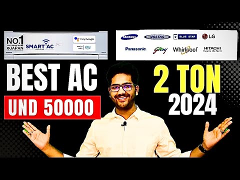 BEST 2 TON AC in 2024 ⚡ Under 50000 ⚡AC Comparison ⚡ 2 Ton Top 5 AC in India ⚡Best AC 2024 ⚡