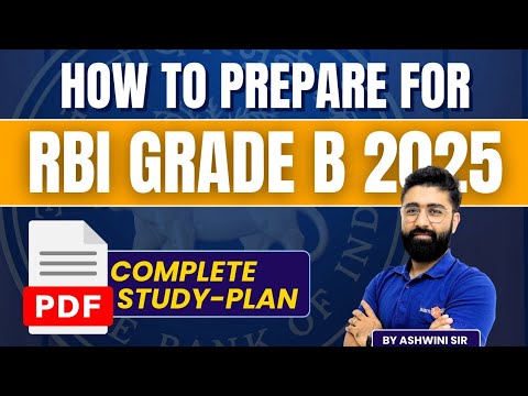 RBI Grade B 2025 Preparation Guide | How to Prepare for RBI Grade B 2025? | By Ashwini Sir