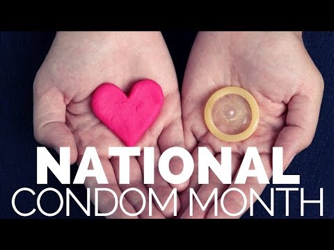 National Condom Month Intro