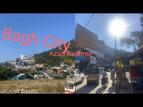 Bagh City | Azad Kashmir | Pakistan | Vlog #bagh #kashmir #pakistan #vlog #beautiful