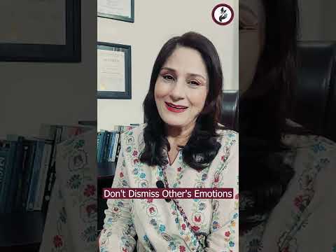 Don't dismiss others' emotions | Tehmina Yasser Clinical Psychologist #life #foryou #motivation