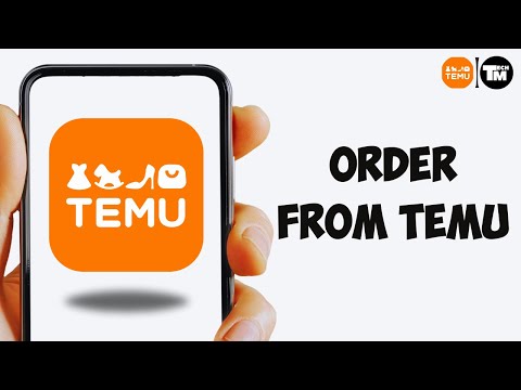 How To Order From Temu?