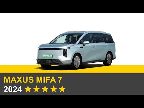 Euro NCAP Crash & Safety Tests of Maxus MIFA 7 2024