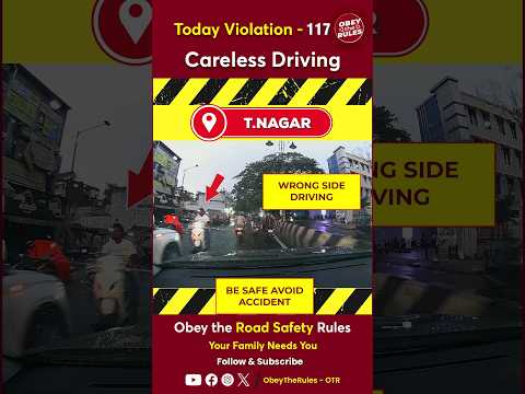 TODAY VIOLATION -117 Careless Driving #chennaitrafficpolice #otr #obeytherules