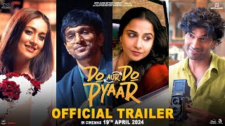 Do Aur Do Pyaar - Official Trailer | Vidya B, Pratik G, Ileana D, Sendhil R | Applause Entertainment