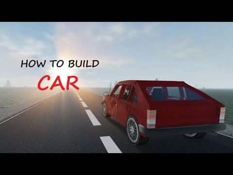 Roblox Odyssey Tutorial - How to Build The Car