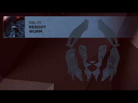 Reboot - Wurm