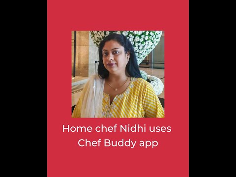 Home Chef Nidhi uses Chef Buddy app to manage her food business.