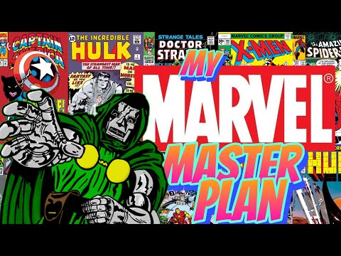 My Marvel Master Plan