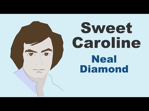 Sweet Caroline - Lyrics - スイート キャロライン - 日本語訳詞 - Japanese translation - Neal Diamond