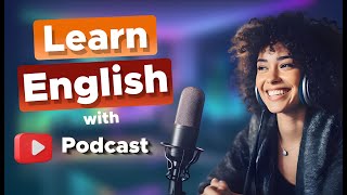 Learn English With Podcast Conversation  Episode 3 | English Podcast For Beginners #englishpodcast