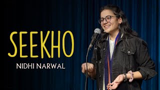 “Seekho” by Nidhi Narwal | Spoken Word | Poetry