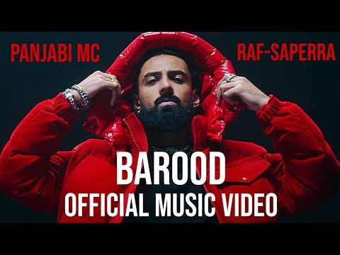 Panjabi MC - Barood Ft. Raf-Saperra (Official Video)