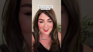 Blind reaction to Bold Glamour filter #boldglamour #newfilter #blindreaction #tiktok