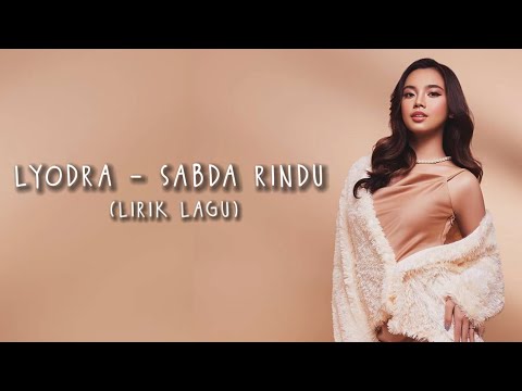 Lyodra - Sabda Rindu (Lirik lagu)