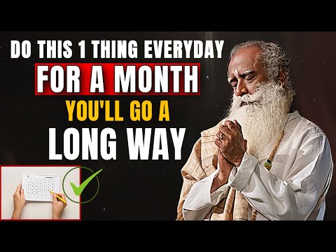 🔴Do This One Thing Every Day for a Month | You’ll Make Great Progress in Life | Sadhguru