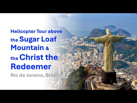 Helicopter Tour above Sugarloaf Mountain and Christ the Redeemer, Rio de Janeiro