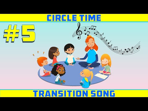 Circle Time Transition Song for Preschool, kindergarten