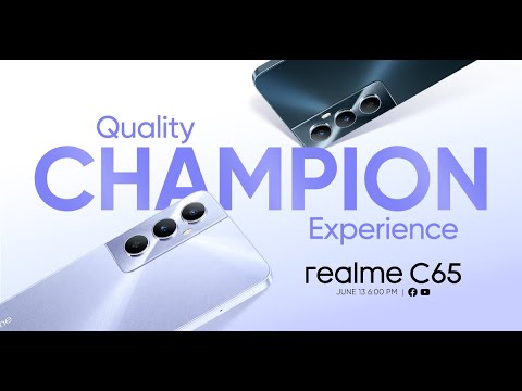 Quality Champion Experience: realme C65 Online Launch