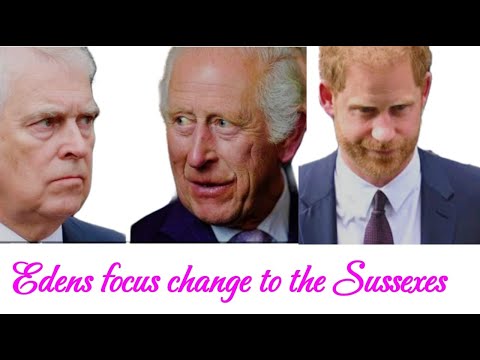 Eden: King Charles should stop bullying Prince Andrew & start bullying the Sussexes  .