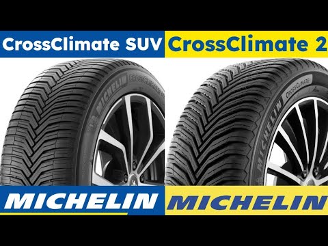 Michelin CrossClimate SUV vs Michelin CrossClimate 2