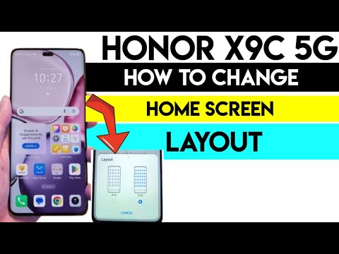 How to Change the Home Screen Layout on Honor X9C #honorx9c