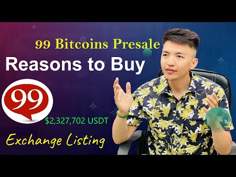 Some Reasons to Buy 99 Bitcoins Presale | 99 Bitcoins Presale Update Today | 99 BTC Exchange Listing